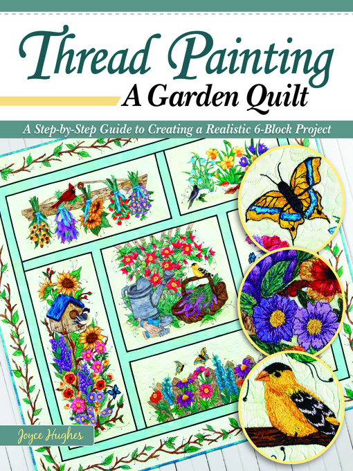 Title details for Thread Painting a Garden Quilt by Joyce Hughes - Wait list